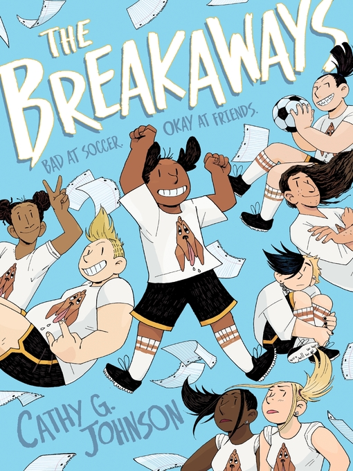 Title details for The Breakaways by Cathy G. Johnson - Available